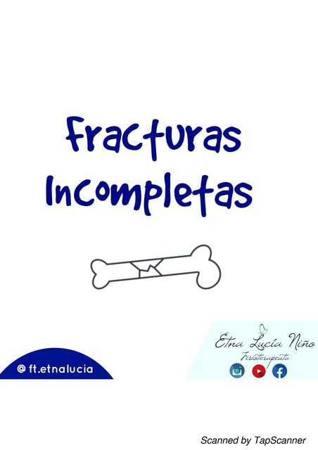 Fracturas Incompletas