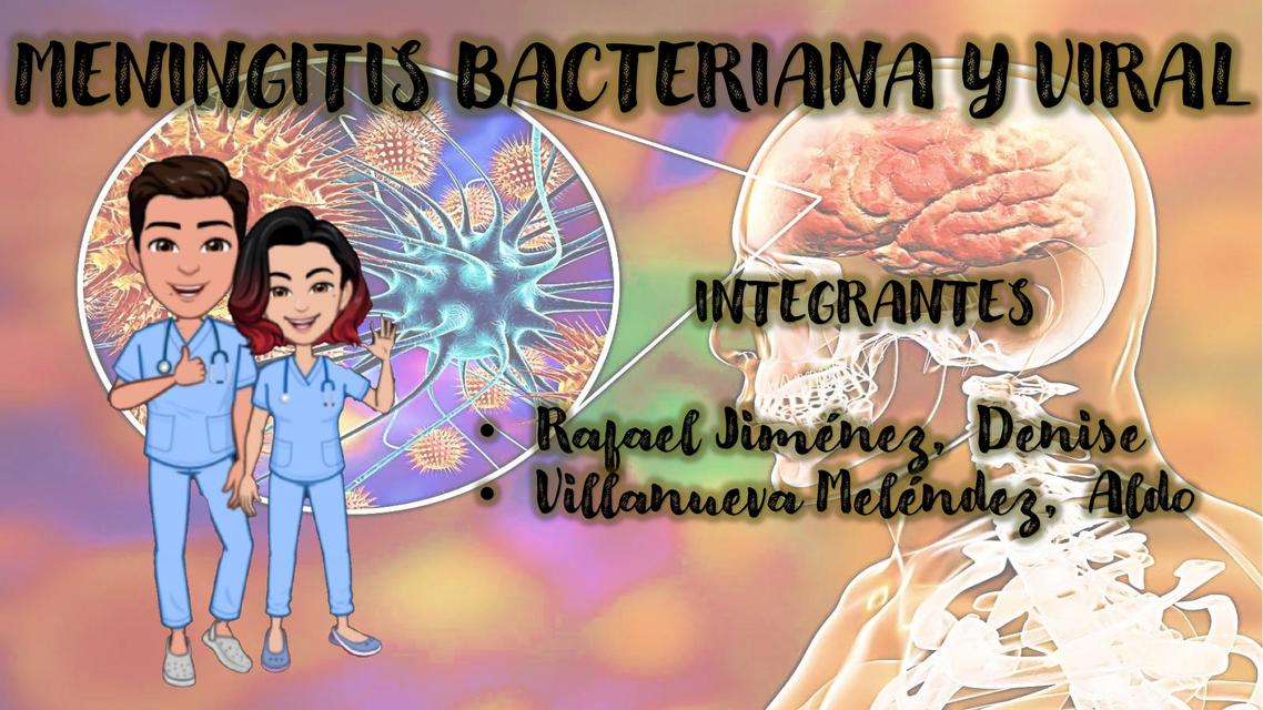 MENINGITIS BACTERIANA Y VIRAL