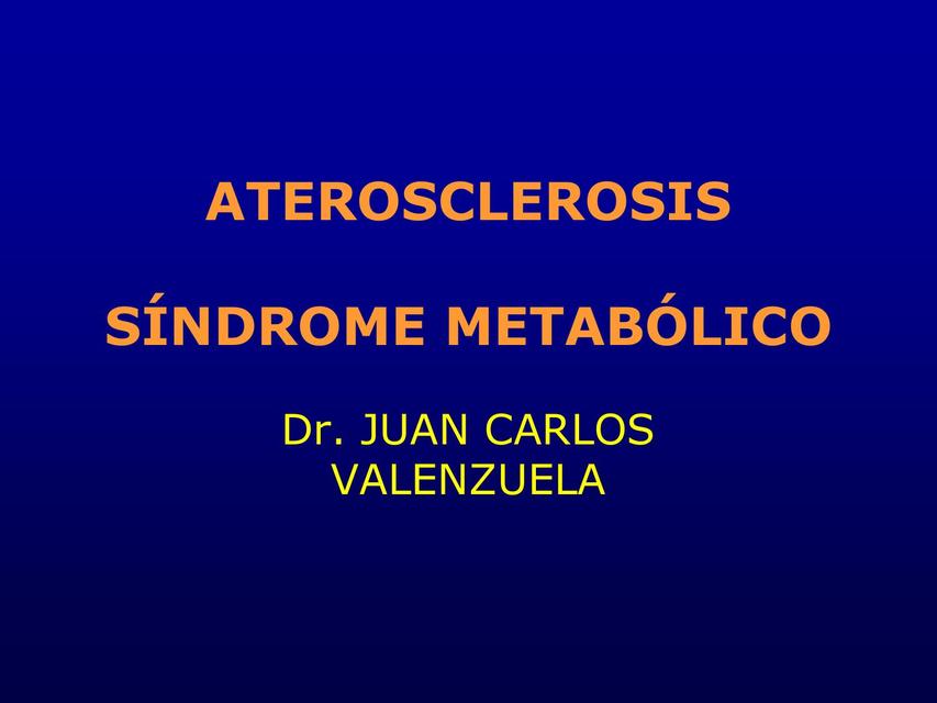 Ateroesclerosis y síndrome metabólico