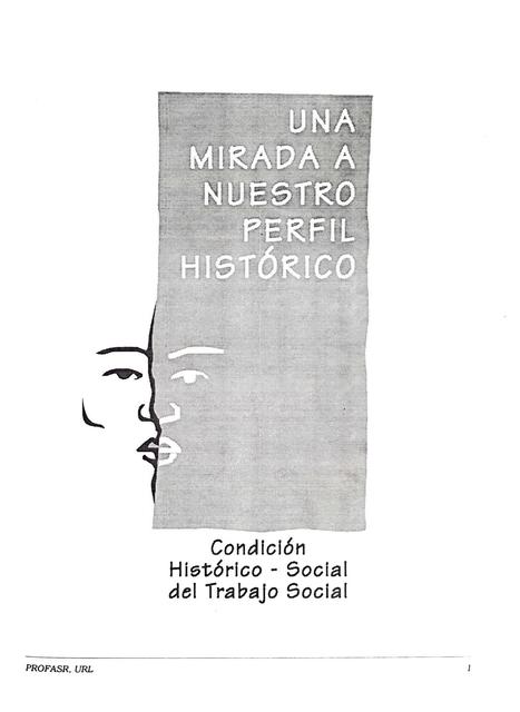 Una mirada a nuestro perfil histórico 