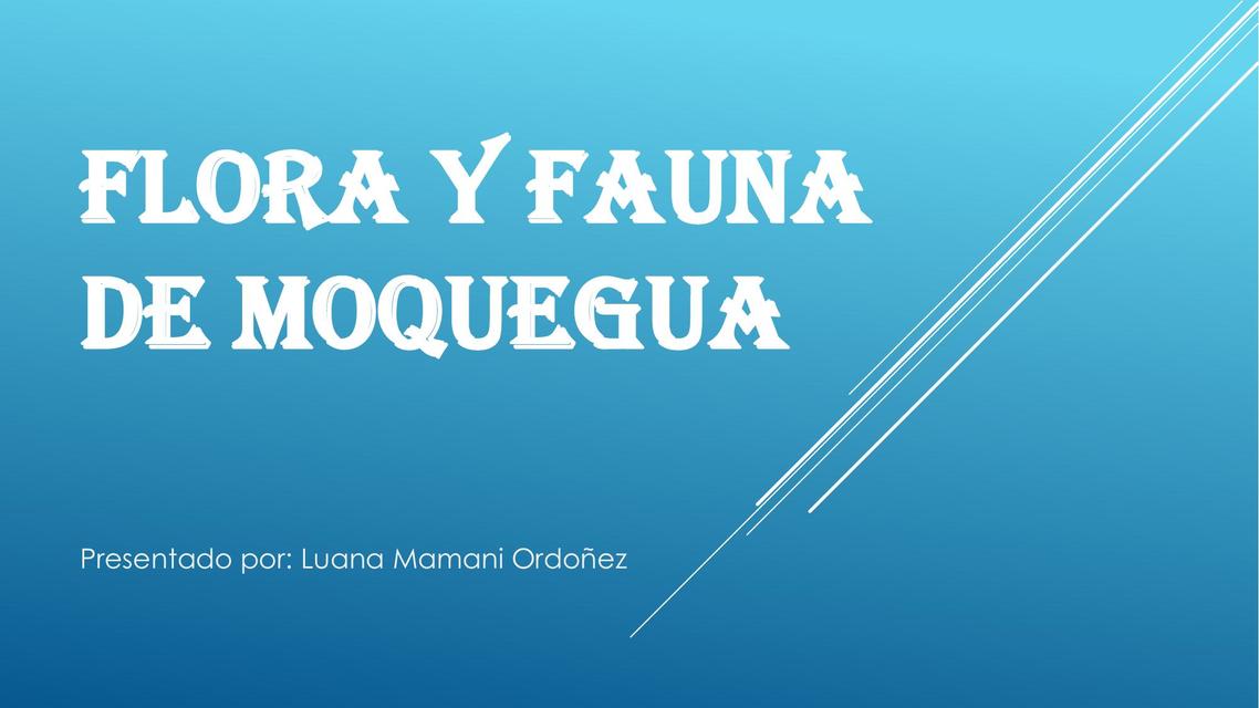 Flora y fauna de Moquegua luana