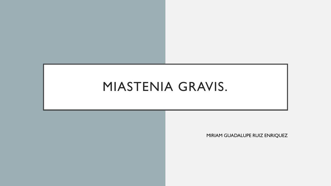 Miastenia Gravis y fisioterapia