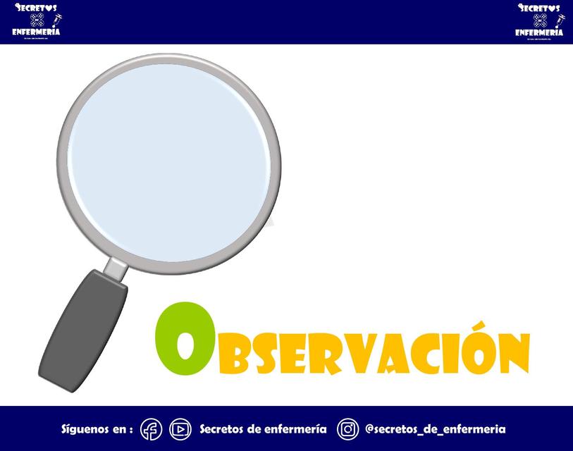 OBSERVACIÓN EN ENFERMERÍA