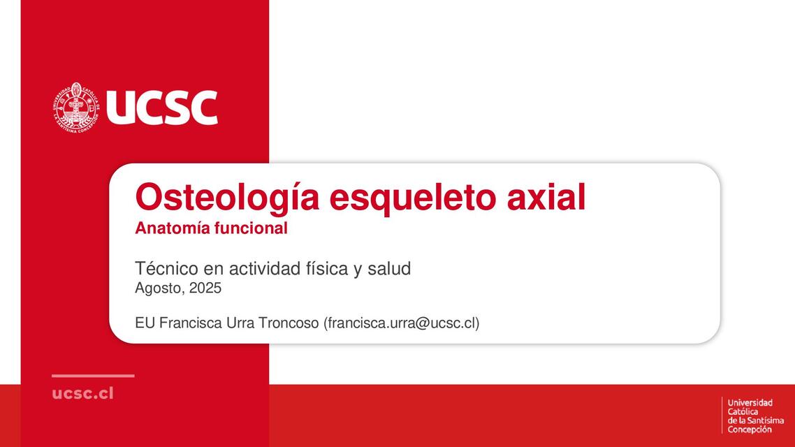 Clase 2 Osteología Esqueleto Axial Dree Udocz