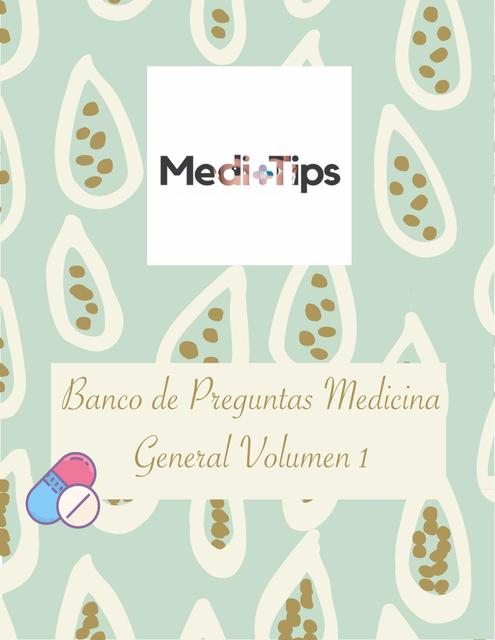 Banco de preguntas Medicina General Volumen 1