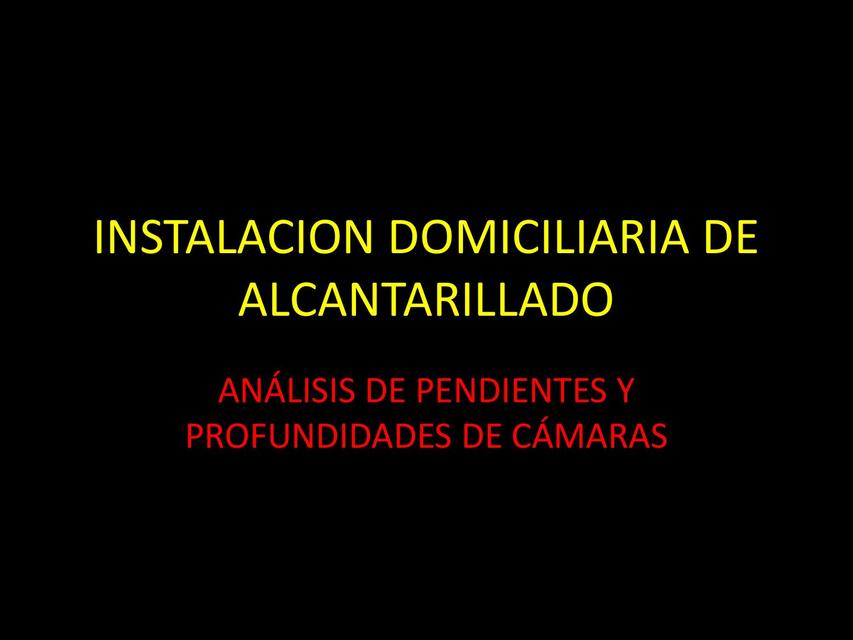 Analisis de Pendientes en Alcantarillados