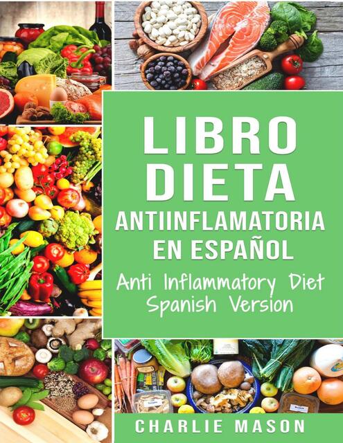 Libro Dieta antiinflamatoria en Español Anti Infla | Leandro | uDocz