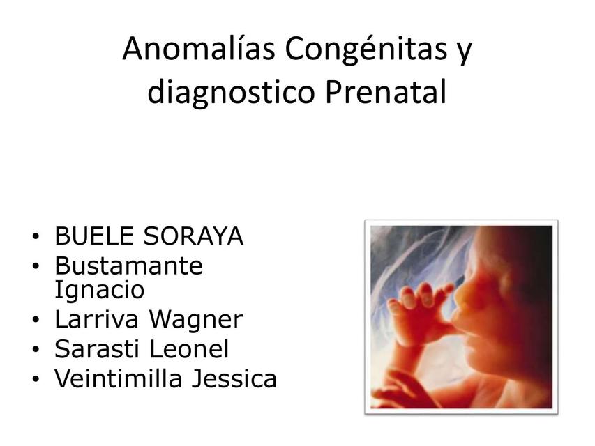 Anomalías Congénitas y Diagnostico Prenatal•