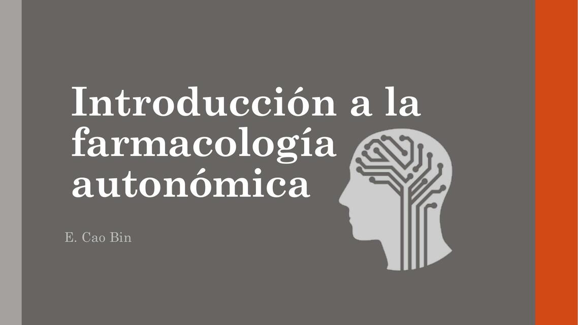 Introducción a la farmacología autonómica