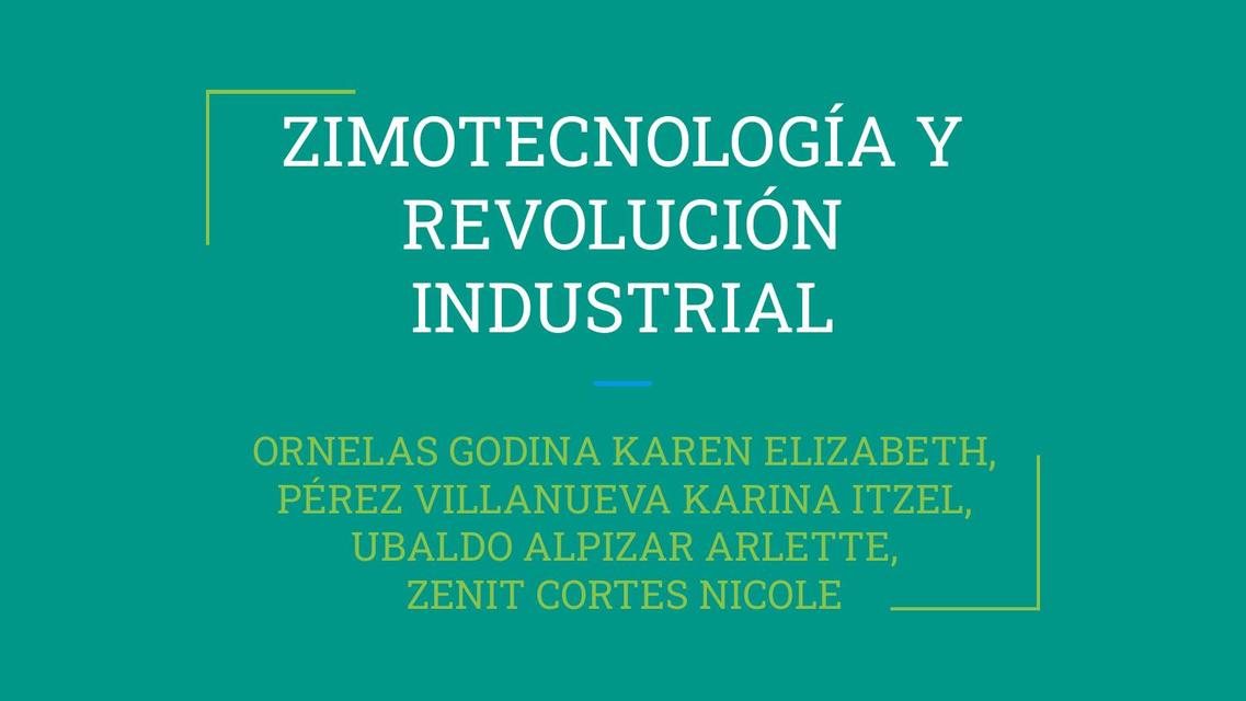 Zimotecnología y Evolución Industrial