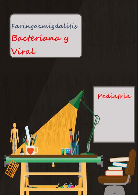 Faringoamigdalitis bacteriana y viral