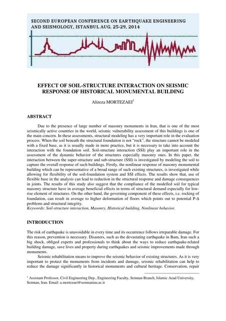 Effect Of Soil Structure Interaction On Seismic Response Of Historical Monumental Building