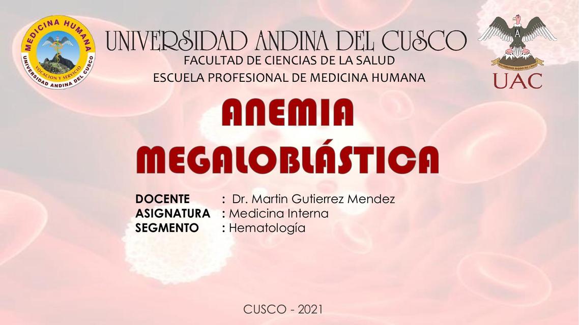 ANEMIA MEGALOBLA STICA