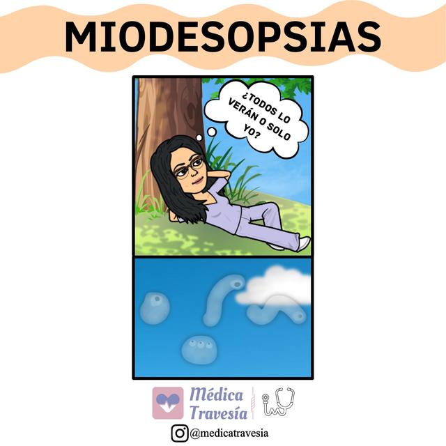 Miodesopsias | Médica Travesía | uDocz