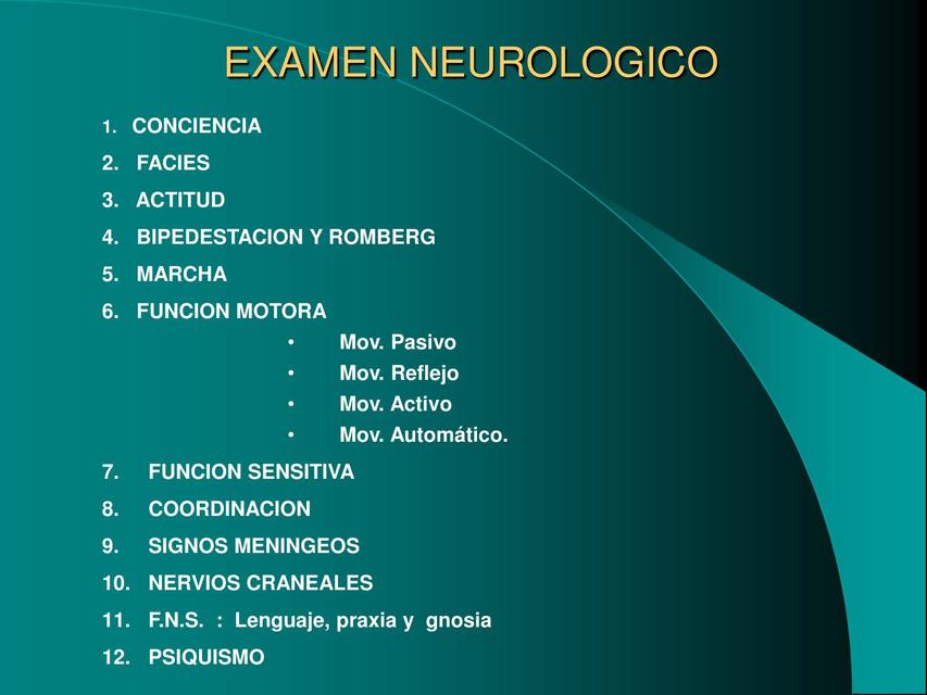 Examen Neurológico General | Ahmed Casana | uDocz