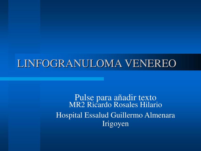 Venereo Flashcards de Linfogranuloma Venéreo | Por Ahmed Casana | uDocz