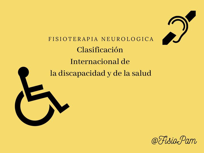 Clasificación Internacional de la discapacidad y de la salud