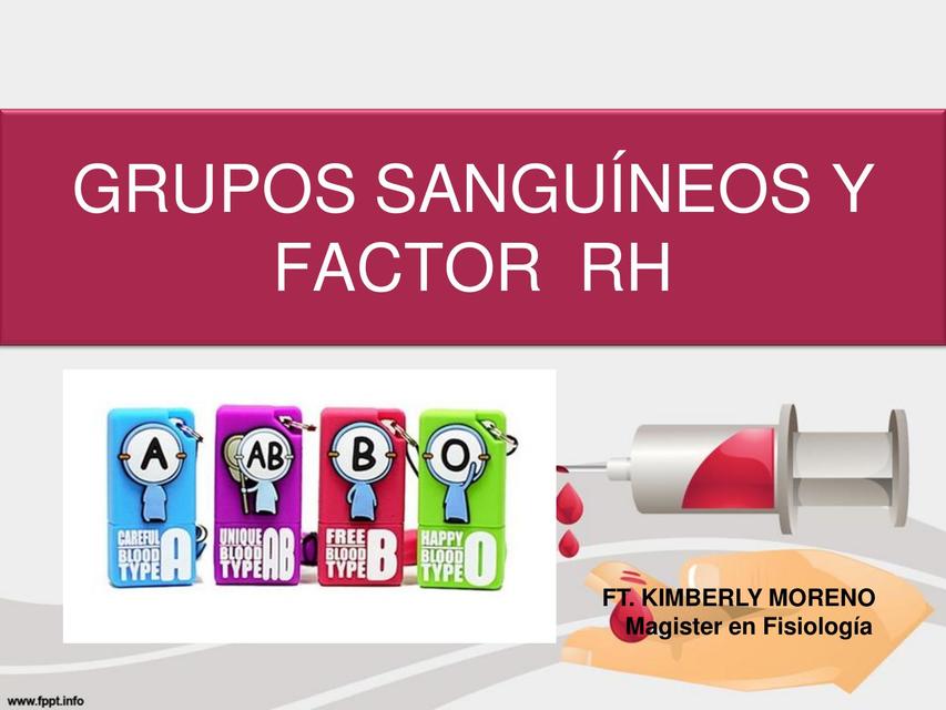 Grupo sanguineo y factor RH 1