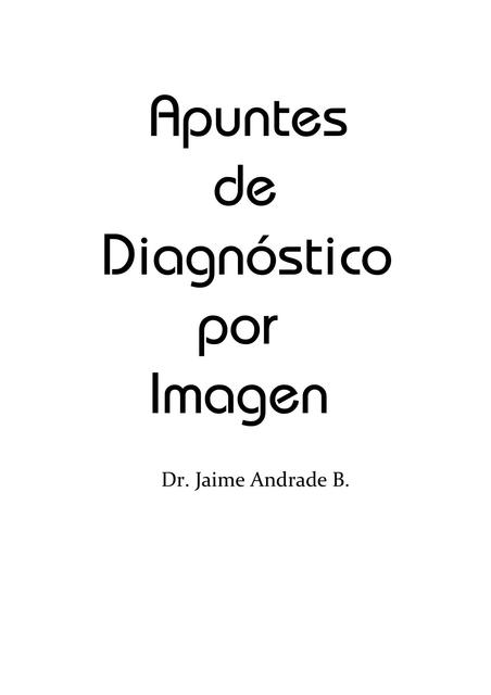 Copia de Apuntes de diagnostico por imagen