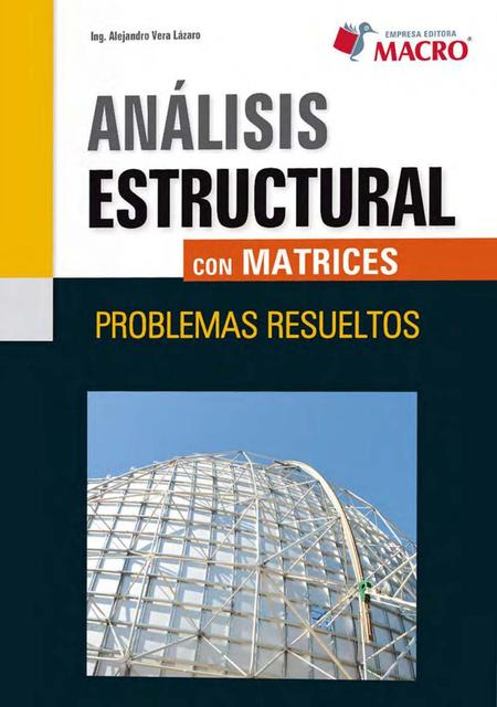 ANALISIS ESTRUCTURAL CON MATRICES