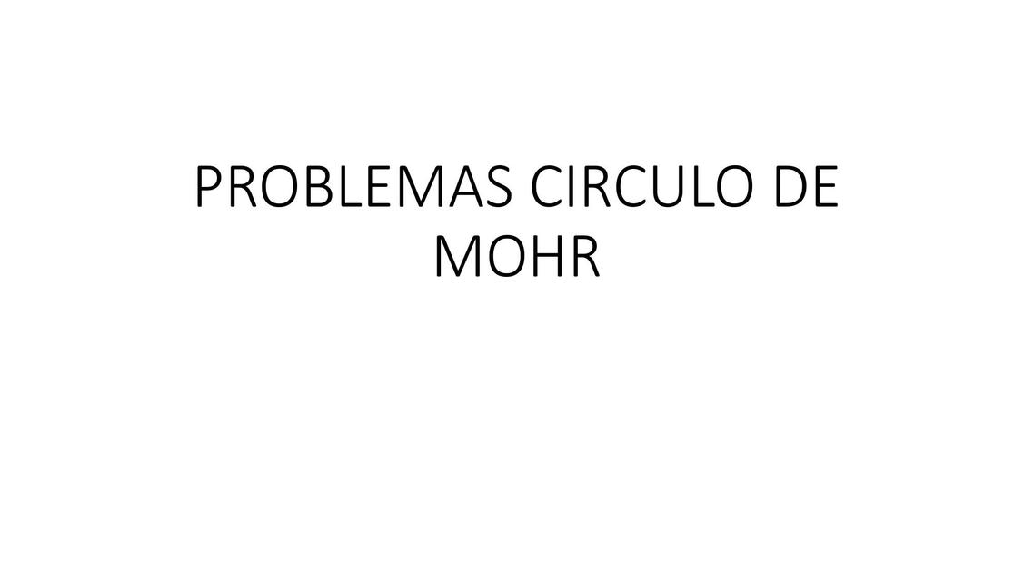 Problemas de Circulo de Mohr