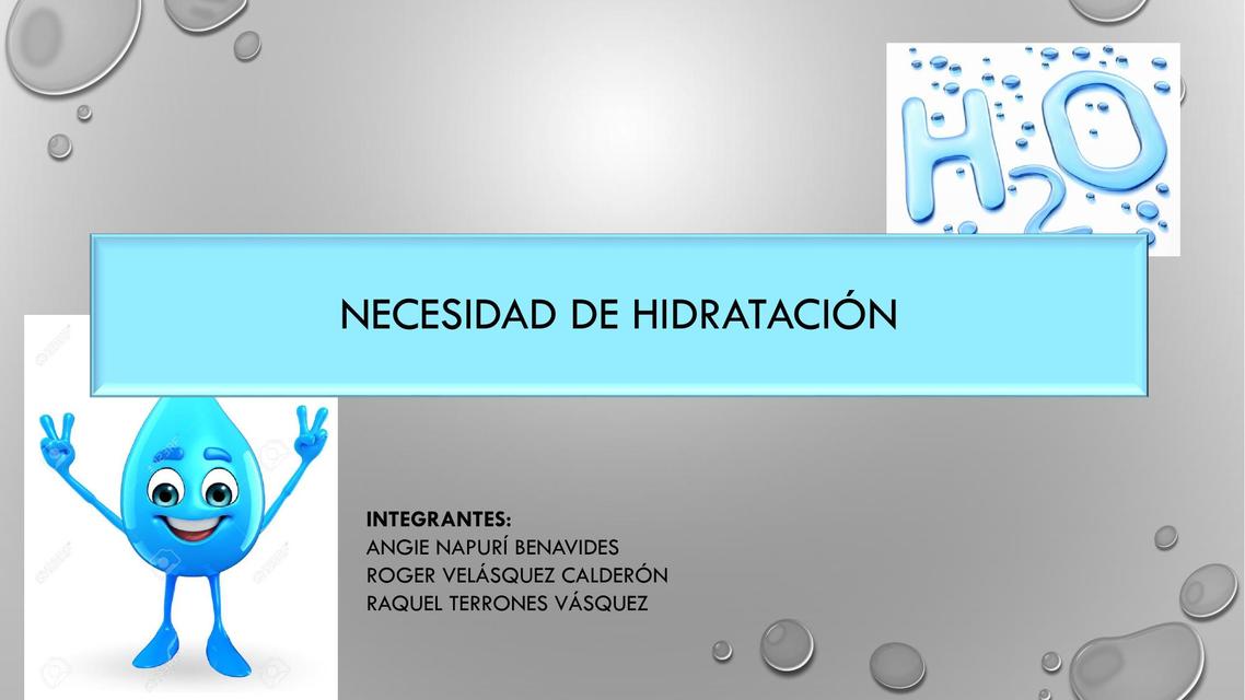 Necesidad de Hidratación