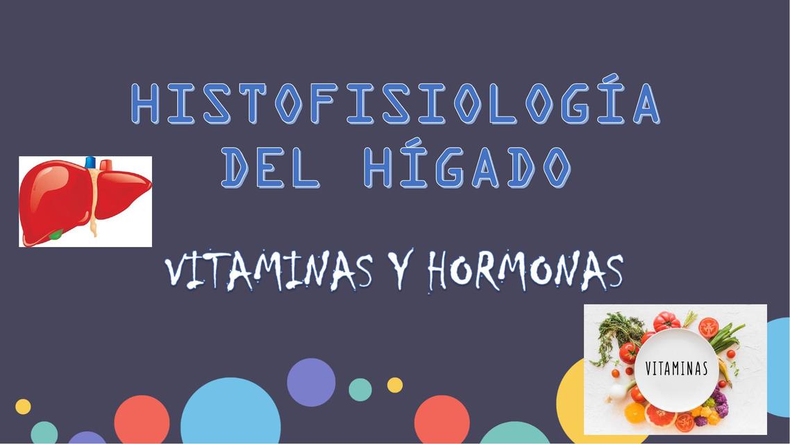 HORMONAS Y VITAMINAS DEL HÍGADO