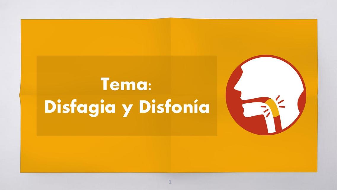 Disfagia y Disfonia