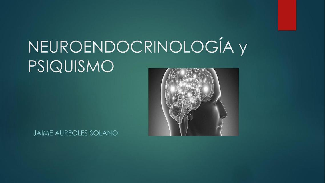 Neuroendocrinología