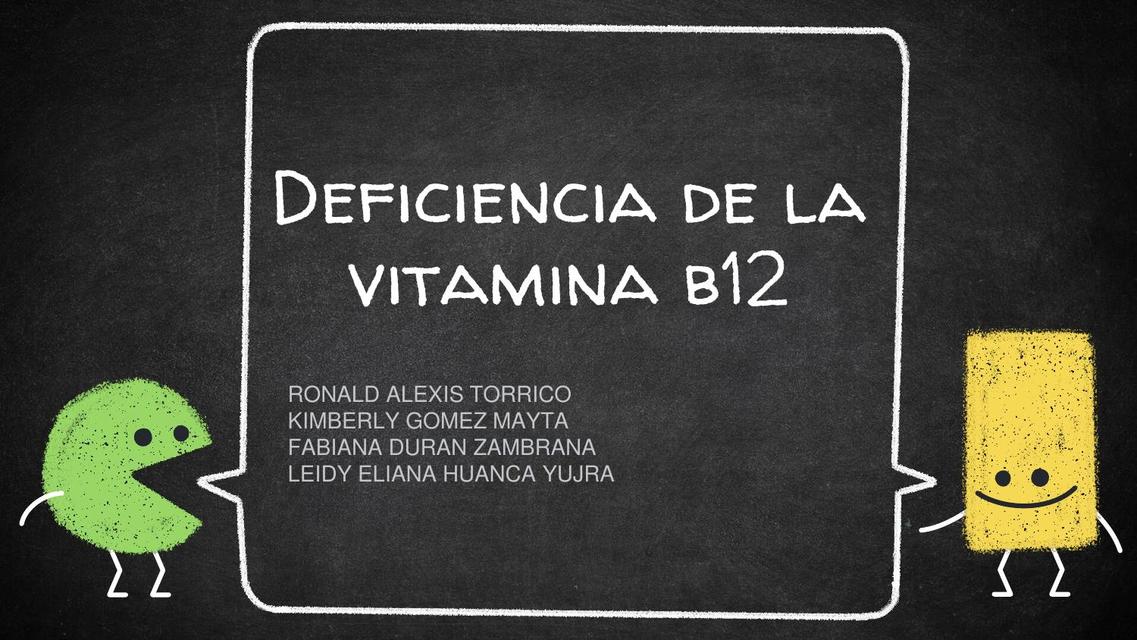 Deficiencia de la Vitamina B12