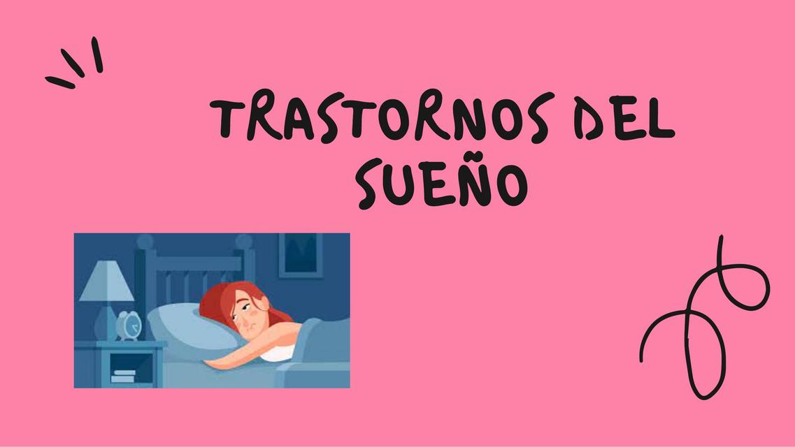 Trastornos del sueño