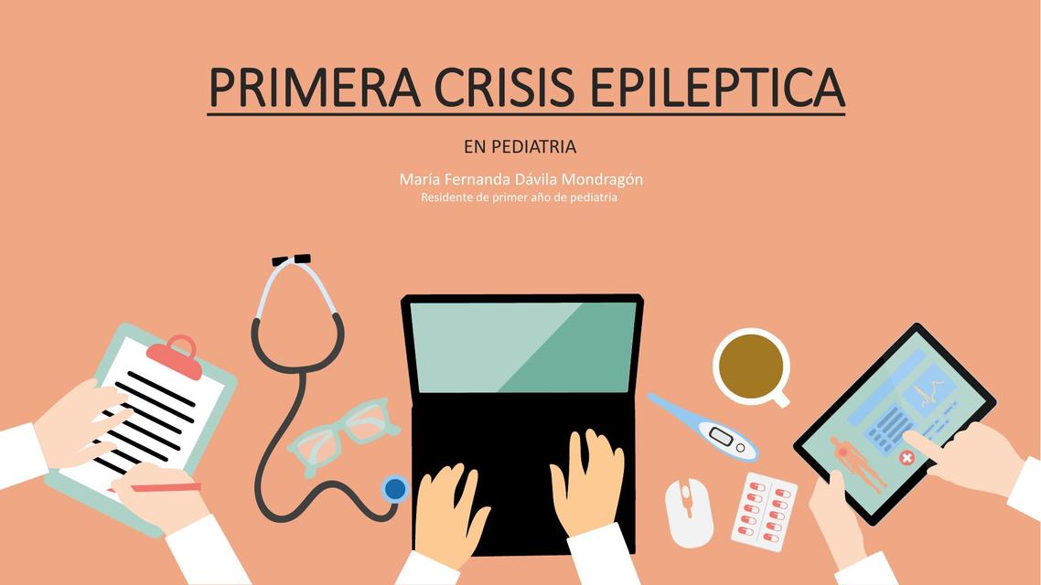 Primera Crisis Epileptica