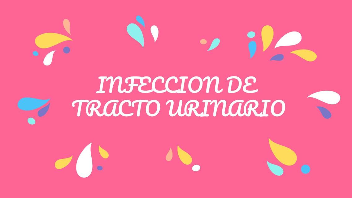 Infecciones del Tracto Uterino