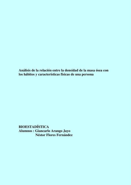 Análisis de la relación entre la densidad de la masa ósea con los hábitos y características físicas de una persona 