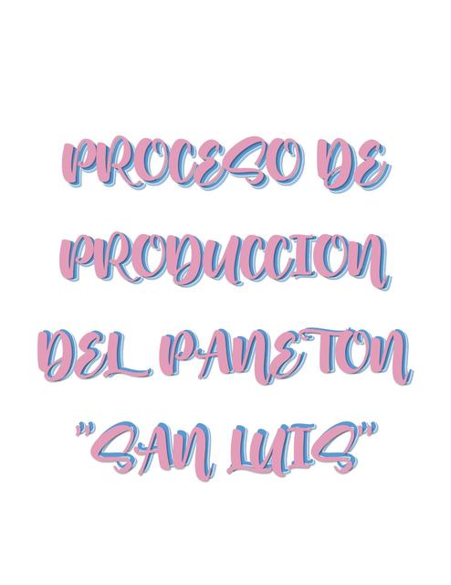 Proceso de Producción del Paneton