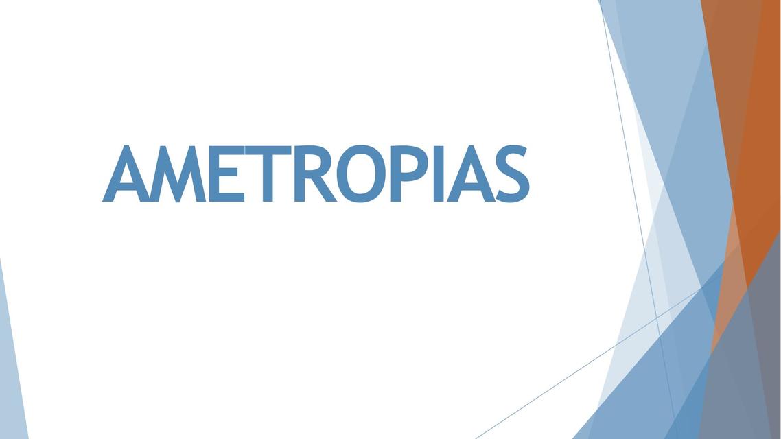 Ametropías | Salud | Apuntes de medicina | uDocz