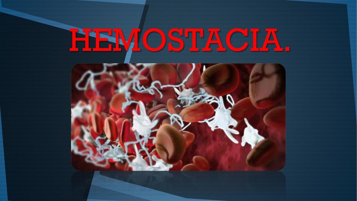 Hemostacia