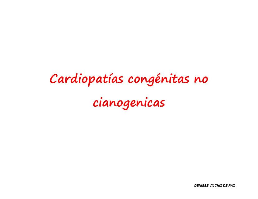 Cardiopatías Congénitas No Cianogénicas