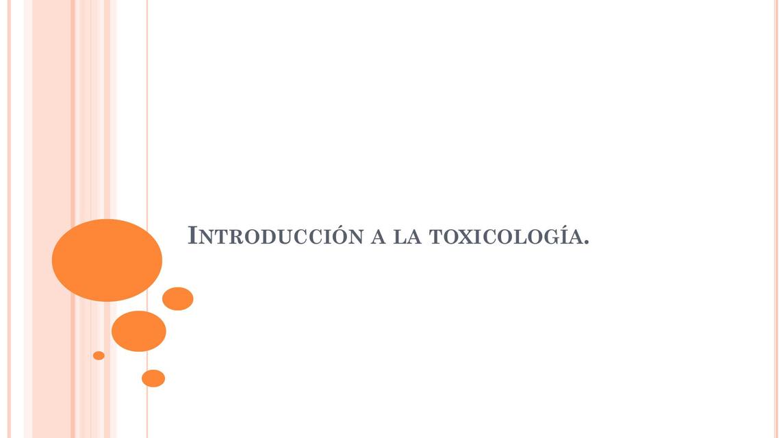 Introducción Ala Toxicología Dra Xmed☞📚🔬📄📒📓📔📕📖📘📔📑📙 Udocz