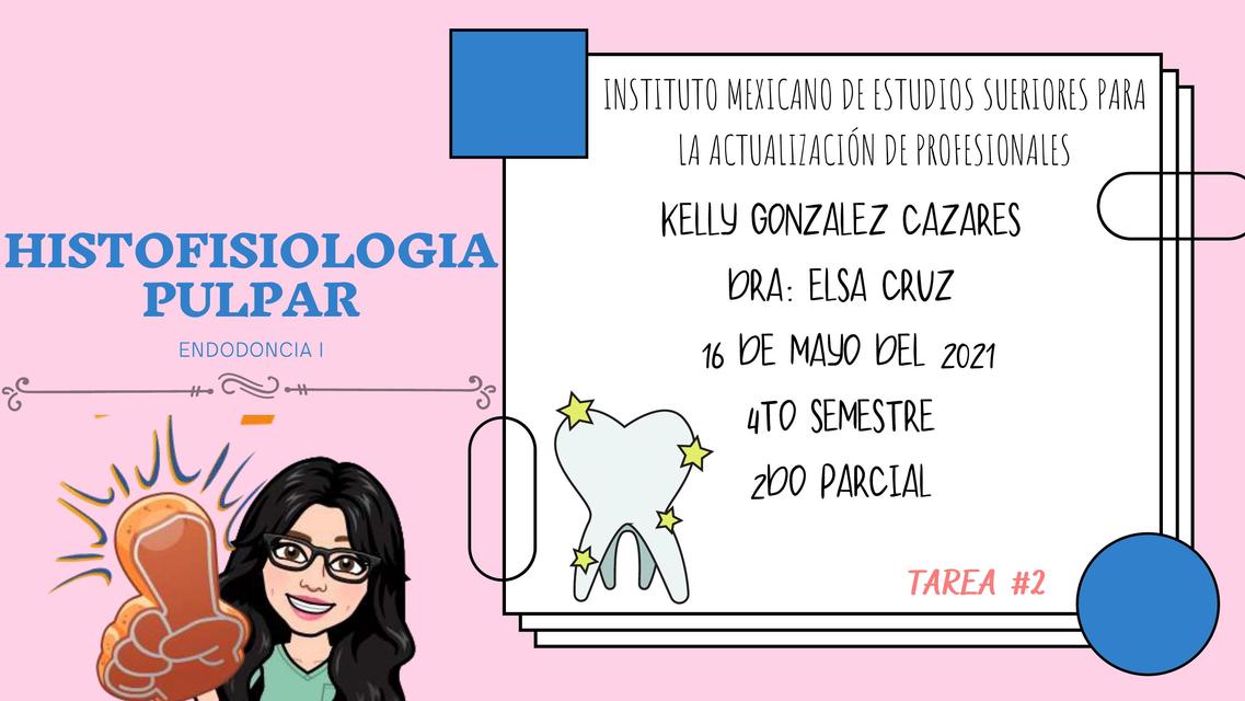 Histofisiología Pulpar 