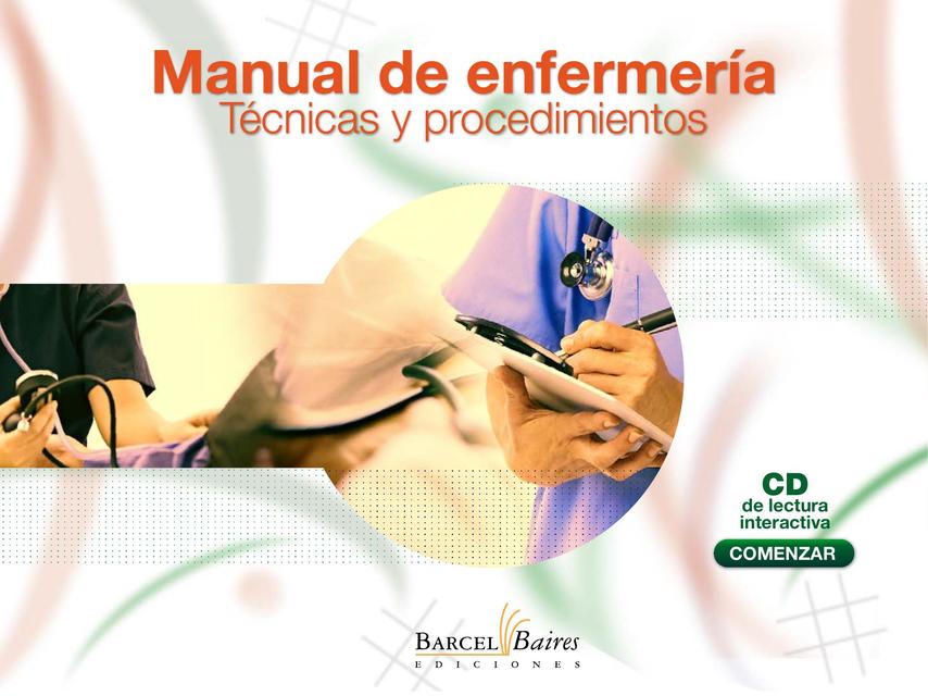 Manual De Enfermería Técnicas Y Procedimientos Ingrid Johan