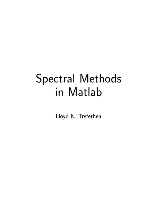 Spectral Methods In Matlab   Lloyd N  Trefethen