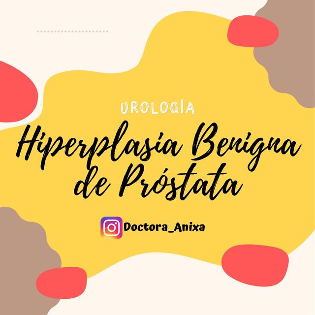 Hiperplasia Benigna De Próstata