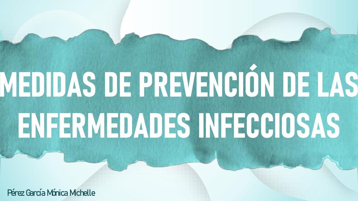 Prevención de Enfermedades Infecciosas