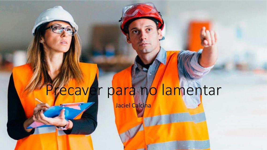 Precaver para no lamentar