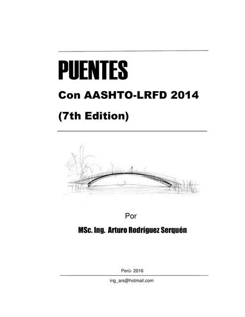 Puentes Aashto Lrfd 2014   Ing  Arturo Rodriguez 