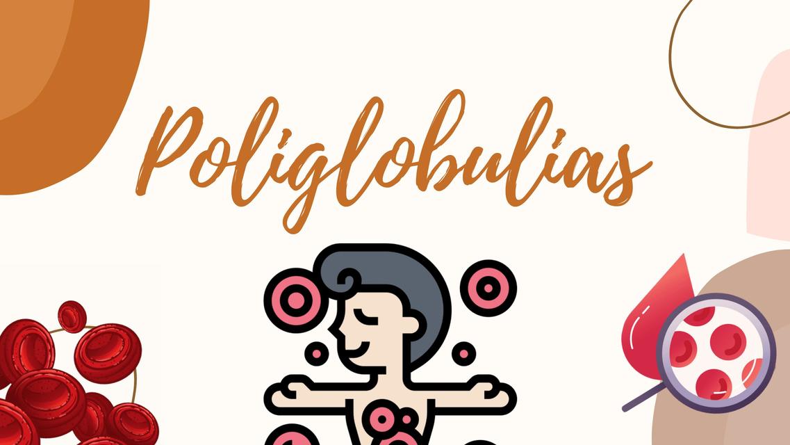 Poliglobulias