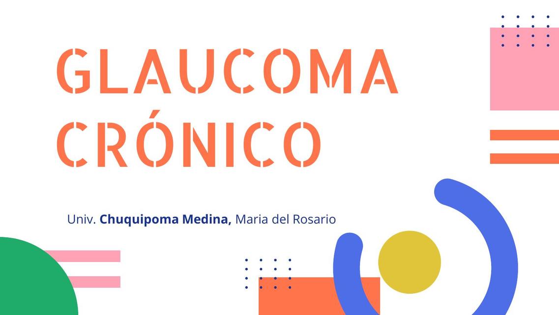 Glaucoma Crónico