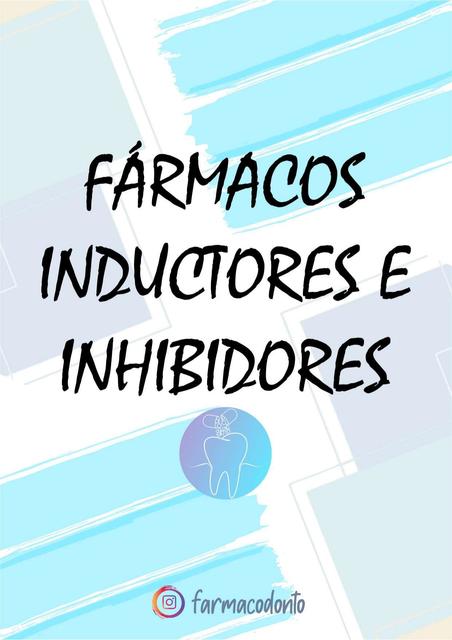 Fármacos Inductores e Inhibidores 