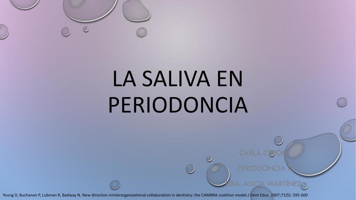 La Saliva en Periodoncia 